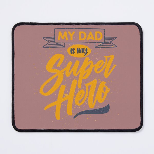 Item preview, My Dad Is My Super Hero | Father Appreciation Quote Typography Design designed and sold by MUKUND FASHION DESIGN.