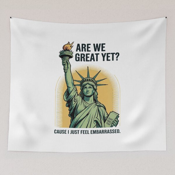 Item preview, Are We Great Yet Cause I Just Feel Embarrassed 2 designed and sold by AquaKiev.