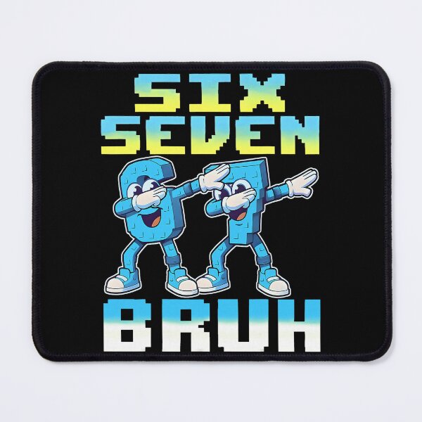 Item preview, Bruh 67 Six Seven 6-7 Steal A Brainrot Meme For Kids Teens designed and sold by pansak.