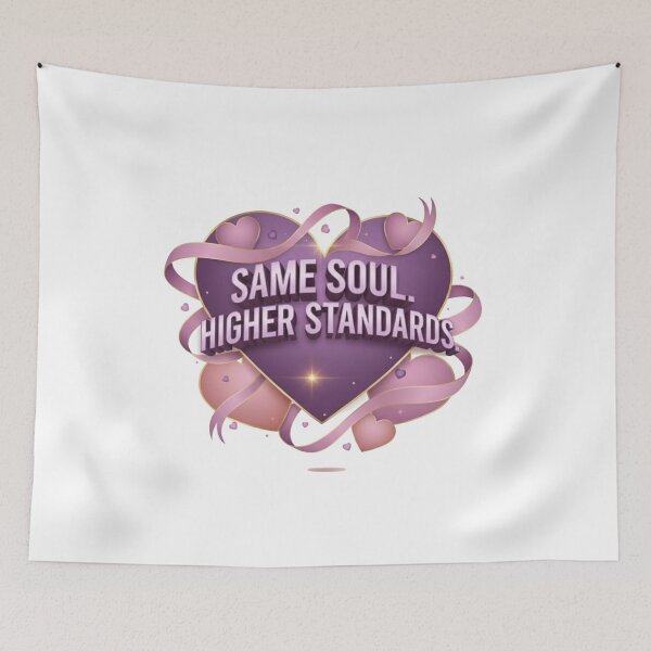 Item preview, Same Soul Higher Standards Modern Valentine Quote Aesthetic Love Typography Design designed and sold by Aarvya Fashion Club ( A.F.C ).
