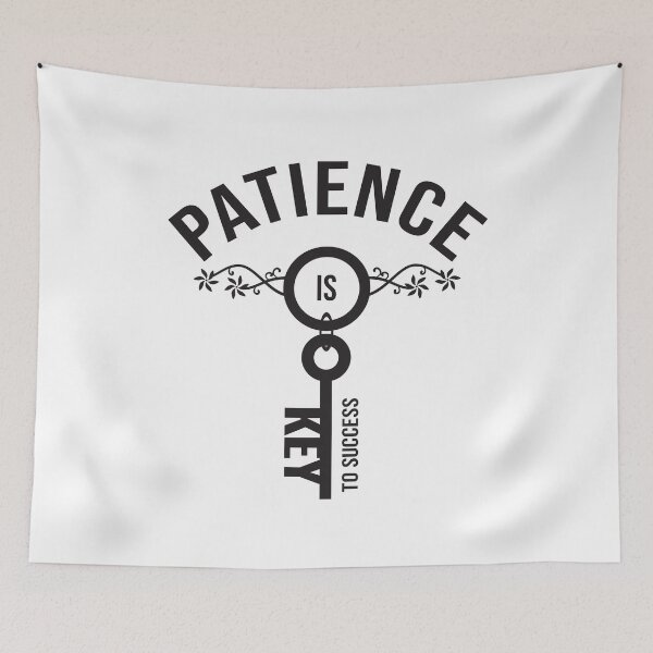 Item preview, Patience is key to success designed and sold by Innet.
