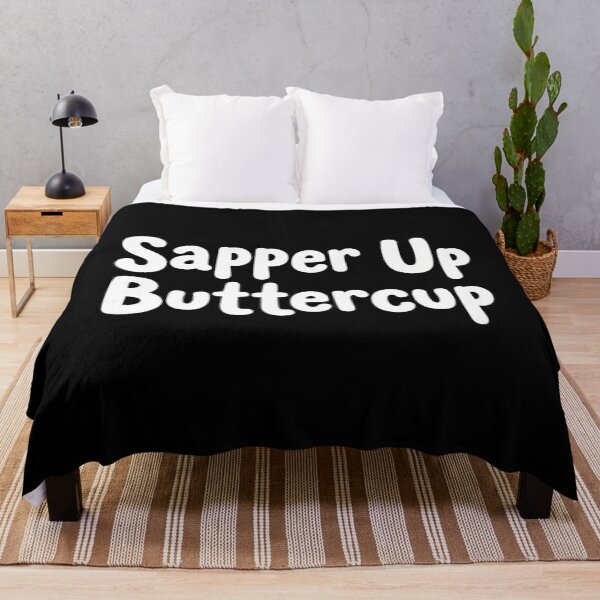 Item preview, Sapper Up Buttercup Funny Combat Engineer Army Humor designed and sold by Mason-Pride.