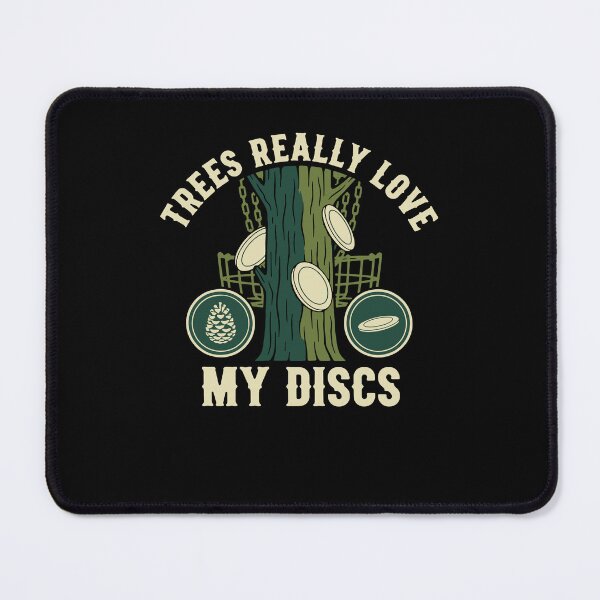 Item preview, Trees Really Love My Discs Funny Disc Golf designed and sold by LuminOrb.