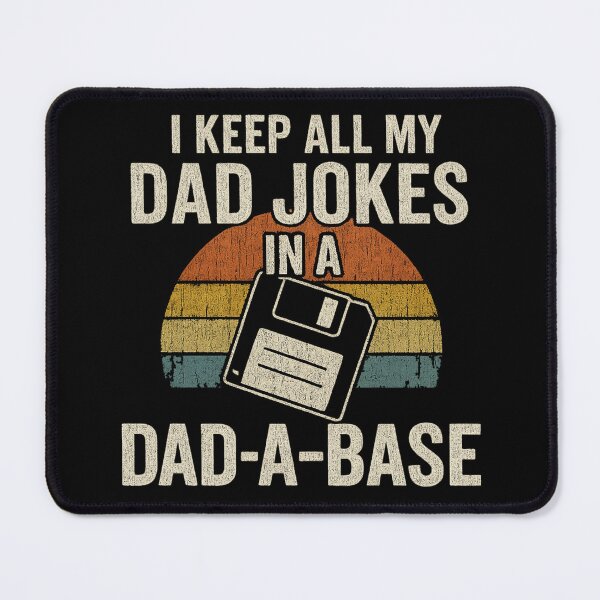 Item preview, I Keep All My Dad Jokes in a Dad-A-Base Vintage Dad Humor Quote designed and sold by flagylART.