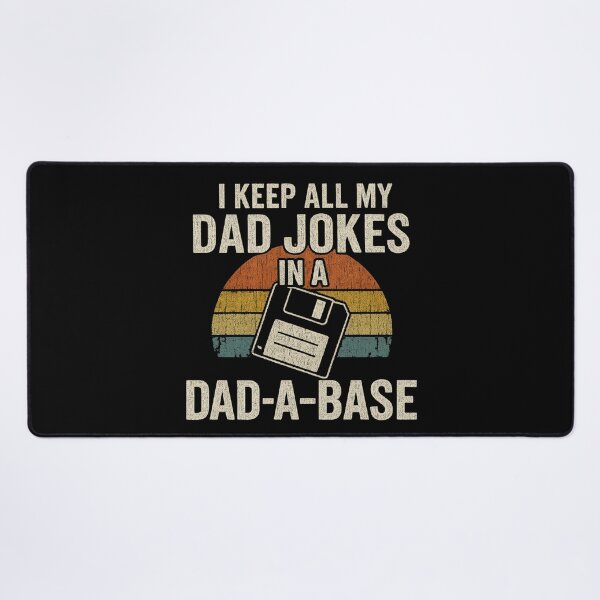 Item preview, I Keep All My Dad Jokes in a Dad-A-Base Vintage Dad Humor Quote designed and sold by flagylART.