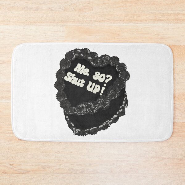 Item preview, Me. 30? Shut Up. Birthday Cake designed and sold by FreeOrca.