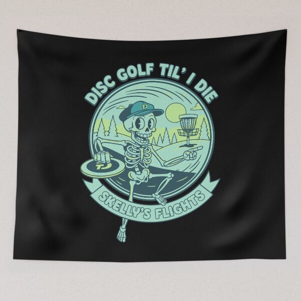 Item preview, Disc Golf Til I Die Skellys Flights Funny Disc designed and sold by LuminOrb.