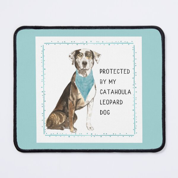 Item preview, Protected by my Catahoula Leopard Dog  designed and sold by Shelley Winters.