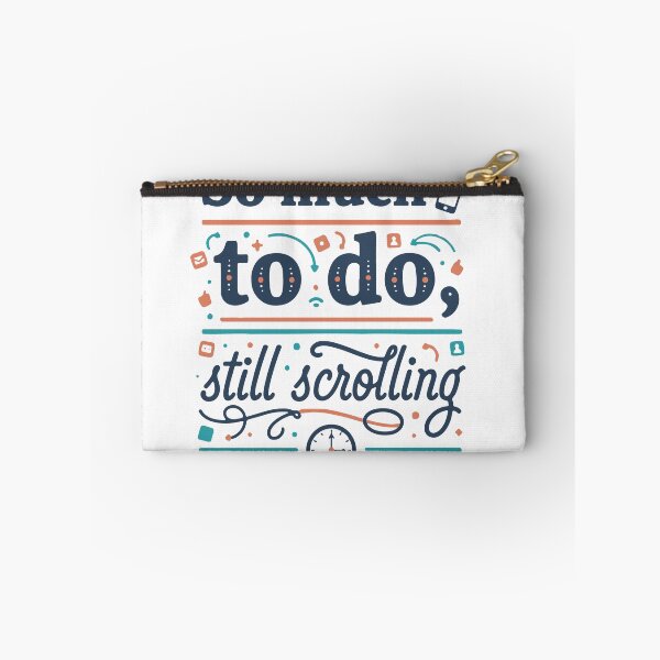 Item preview, So much to do, still scrolling  designed and sold by Aimiko.
