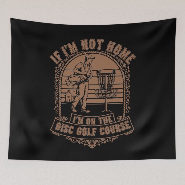 Item preview, If Im Not Home Im On The Disc Golf Course Disc designed and sold by LuminOrb.
