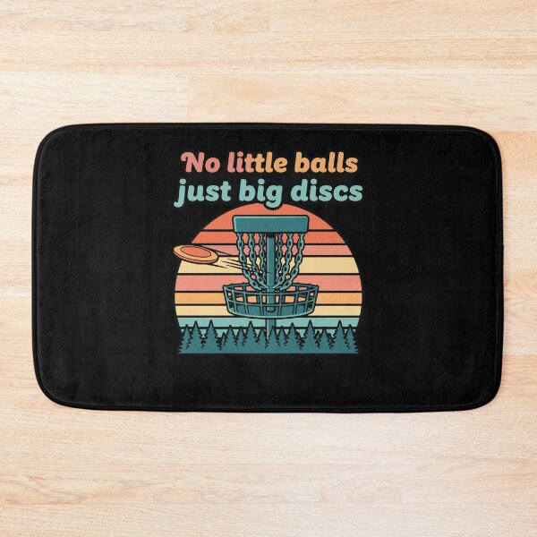 Item preview, No Little Balls Just Big Discs Funny Disc Golf designed and sold by LuminOrb.