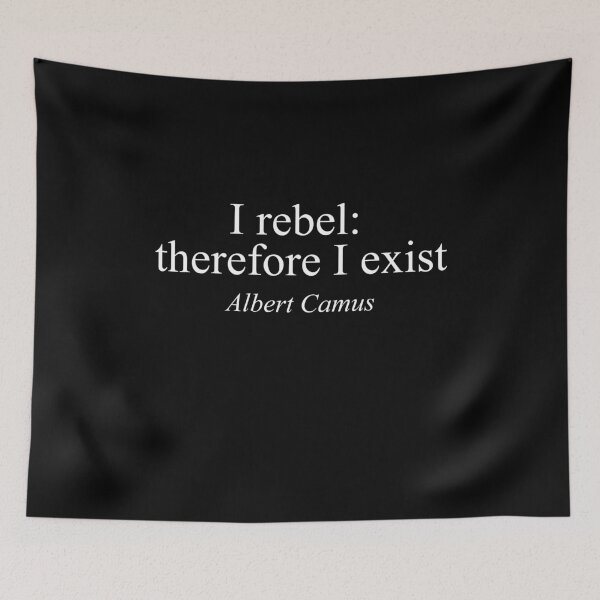 Item preview, Albert Camus Literature Quote – “I Rebel, Therefore I Exist” Existentialist Philosophy Design ​ designed and sold by inksider.