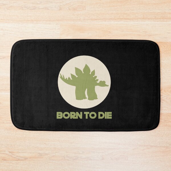 Item preview, BORN TO DIE designed and sold by JusTiceT-shirts.