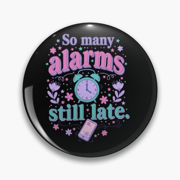 Item preview, So many alarms, still late designed and sold by Aimiko.