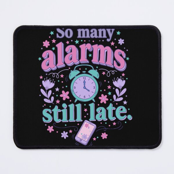 Item preview, So many alarms, still late designed and sold by Aimiko.