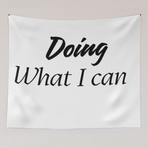 Item preview, Doing What I Can - Motivational Quote designed and sold by Haevora.