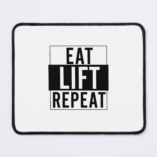 Item preview, EAT LIFT REPEAT – Funny Gym Life Motto for Hungry Lifters designed and sold by Born To Be Fit.