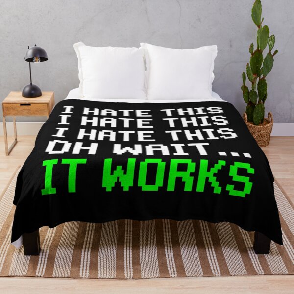 Item preview, I Hate This Oh Wait It Works Funny Debugging designed and sold by Mason-Pride.