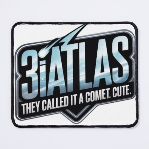 Item preview, 3iAtlas Interstellar Visitor - They Called It A Comet Cute Sci-Fi designed and sold by Antik by Schulz.