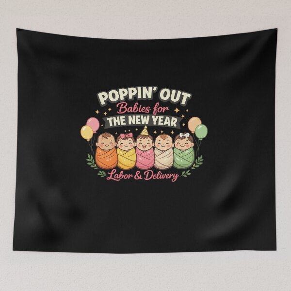 Item preview, Poppin’ Out Babies for the New Year | Labor & Delivery Nurse Shirt | New Year Nurse Gift | Maternity RN T-Shirt designed and sold by DailyDrivesct.