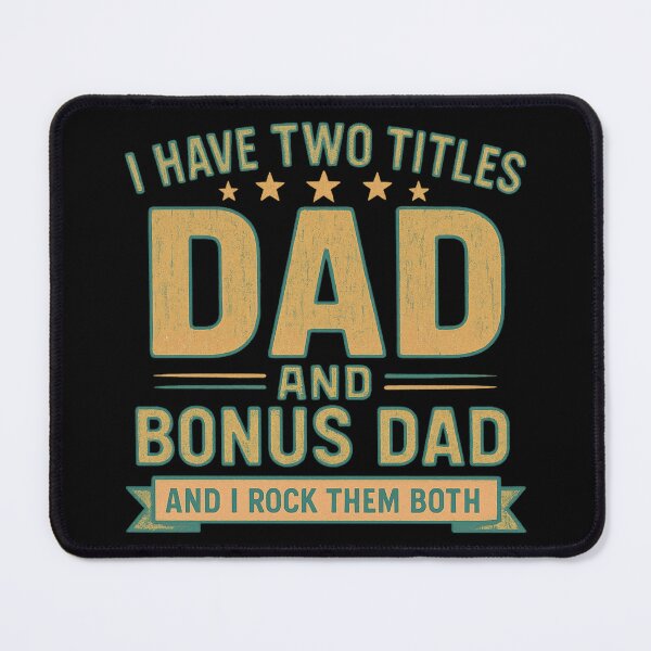 Item preview, I Have Two Titles Dad and Bonus Dad – Proud Stepdad Vintage Quote designed and sold by flagylART.