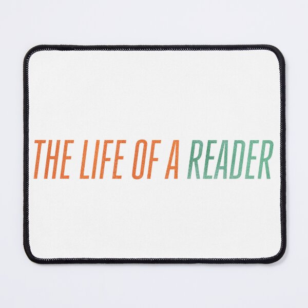 Item preview, The Life of a Reader designed and sold by LittleTokens.