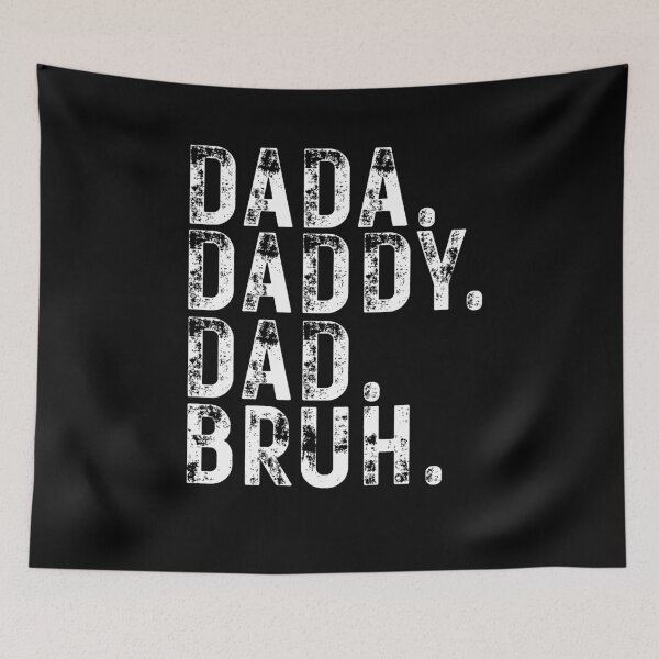 Item preview, Dada Daddy Dad Bruh – Funny Father Evolution Quote Typography designed and sold by flagylART.
