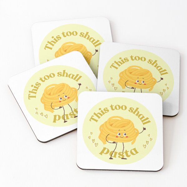 Item preview, This too shall pasta designed and sold by Cages or Wings.