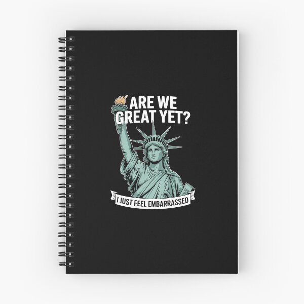 Item preview, Are We Great Yet Cause I Just Feel Embarrassed Men & Women designed and sold by CombatTask.