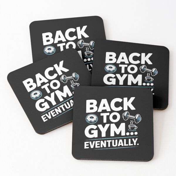 Item preview, Back to Gym Eventually Funny Fitness Procrastination Quote Art designed and sold by SplashTastic.