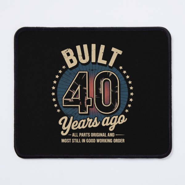 Item preview, Built 40 Years Ago - All Parts Original 40th Birthday designed and sold by MythWoot.