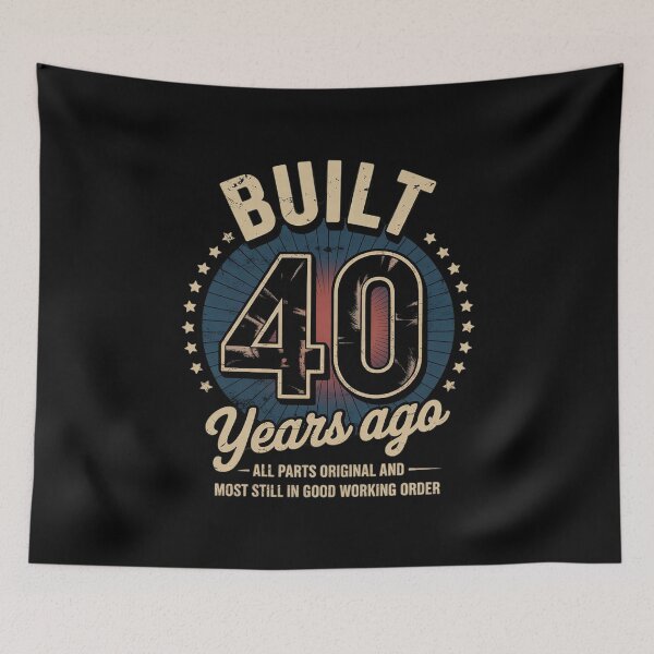 Item preview, Built 40 Years Ago - All Parts Original 40th Birthday designed and sold by MythWoot.