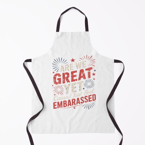 Item preview, Are We Great Yet Cause I Just Feel Embarrassed  designed and sold by AquaKiev.