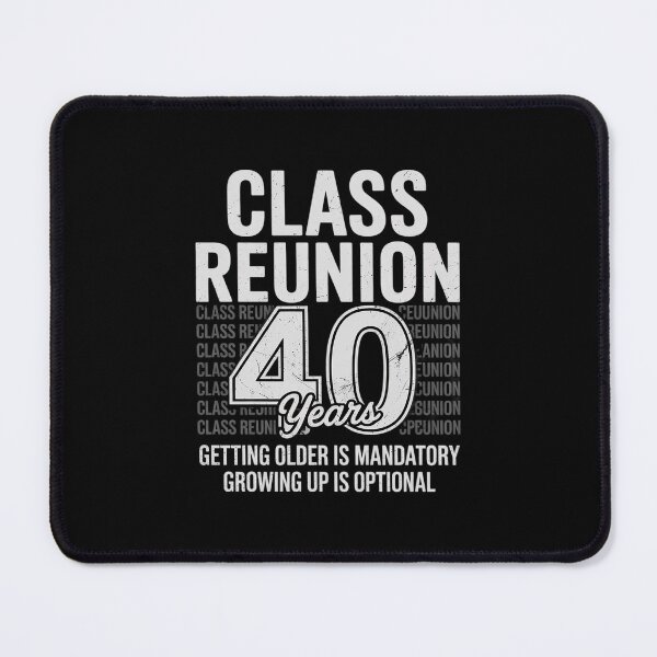 Item preview, Class Reunion 40 Years 40th Celebration Classmates friends designed and sold by PowAcademy.