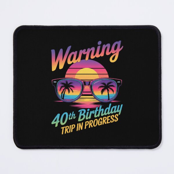 Item preview, 40 Years Old Warning 40Th Birthday Trip In Progress designed and sold by PowAcademy.