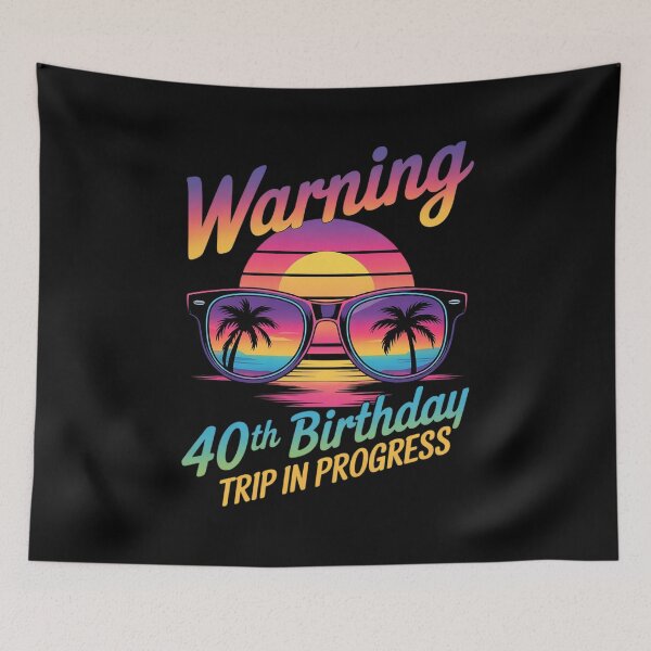 Item preview, 40 Years Old Warning 40Th Birthday Trip In Progress designed and sold by PowAcademy.