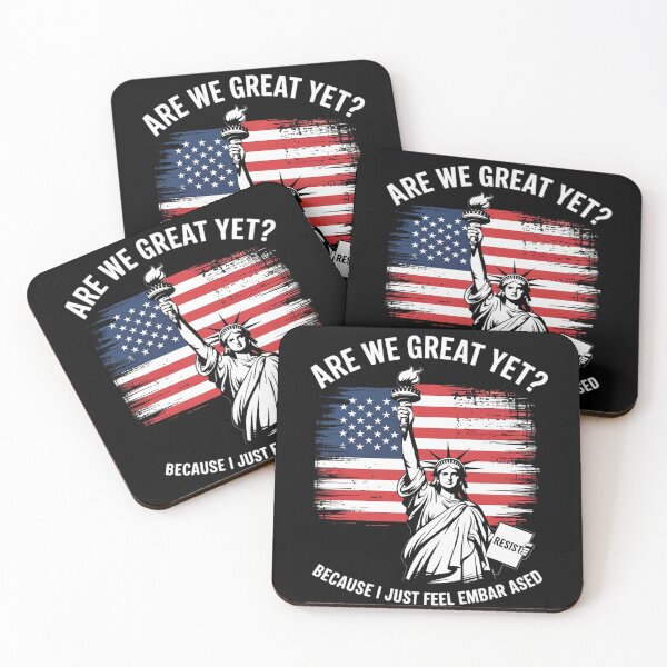 Item preview, are We Great Yet Cause I liberals democrat USA flag liberty 2 designed and sold by CombatTask.