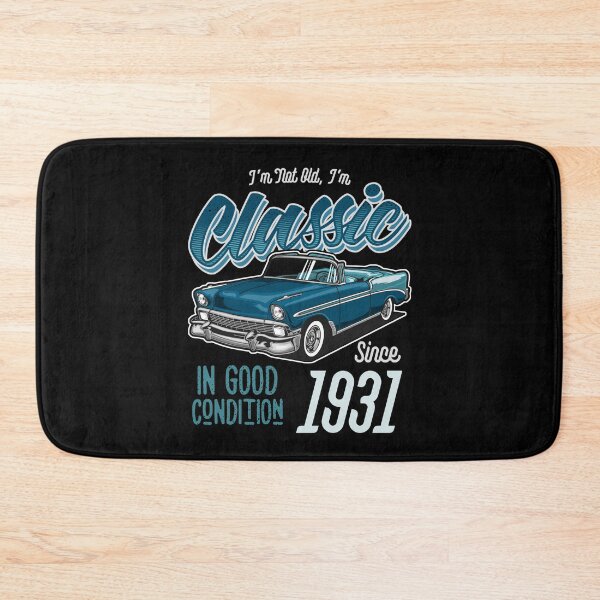Item preview, I'm Not Old I'm Classic Car Vintage Born In 1931 designed and sold by JRRTs.