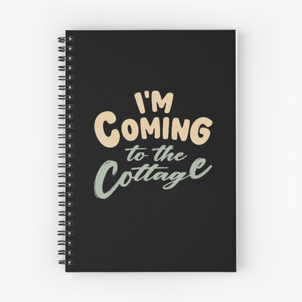 Item preview, Cottage Weekend Humor I'm Coming To The Cottage Quote designed and sold by arabiw.