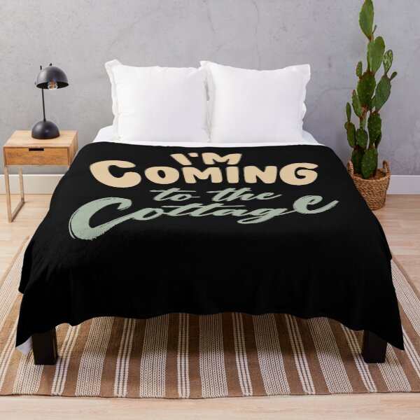 Item preview, Cottage Weekend Humor I'm Coming To The Cottage Quote designed and sold by arabiw.