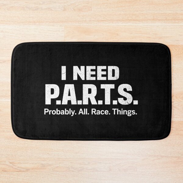 Item preview, I Need Parts Funny Racing Mechanic Shirt Car Guy Humor designed and sold by CarantinedChaos.