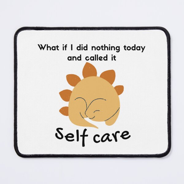 Item preview, Self care dino designed and sold by Cages or Wings.