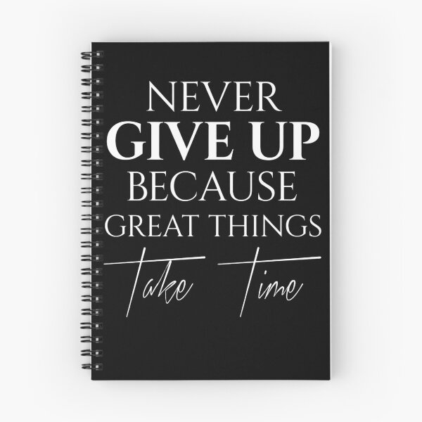 Item preview, Never Give Up – Great Things Take Time Quote Typography designed and sold by Hilal-Studio.