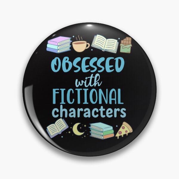 Item preview, obsessed with fictional characters - doodles designed and sold by FandomizedRose.