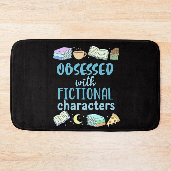 Item preview, obsessed with fictional characters - doodles designed and sold by FandomizedRose.