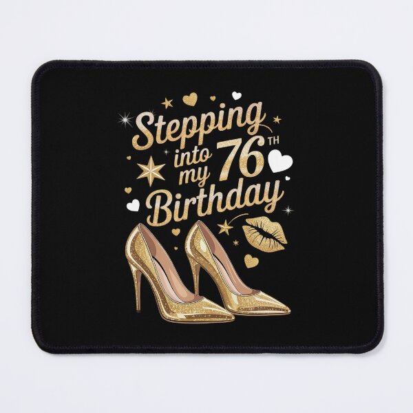 Item preview, High Heels Stepping Into My 76th Birthday 76 and Fabulous designed and sold by MythWoot.
