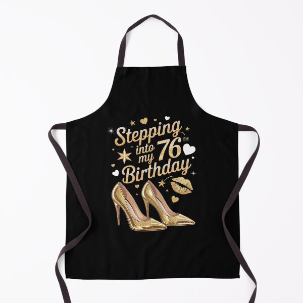 Item preview, High Heels Stepping Into My 76th Birthday 76 and Fabulous designed and sold by MythWoot.