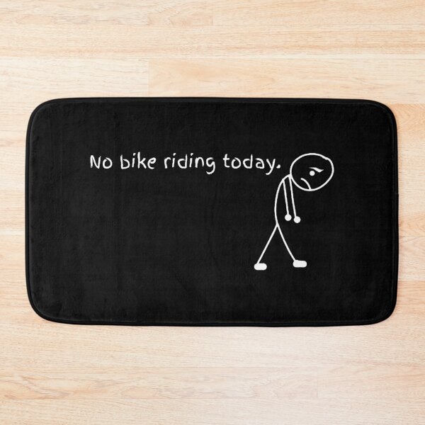 Item preview, No Bike Riding Today designed and sold by phyllisrife.