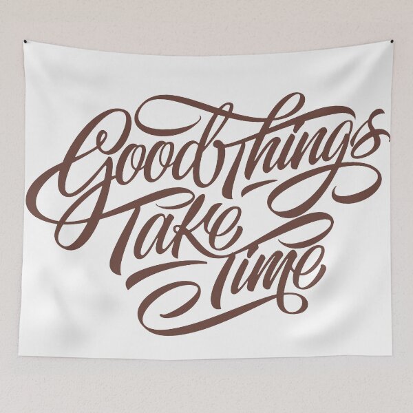 Item preview, Good Things Take Time Hand Lettering Quote designed and sold by andry01.