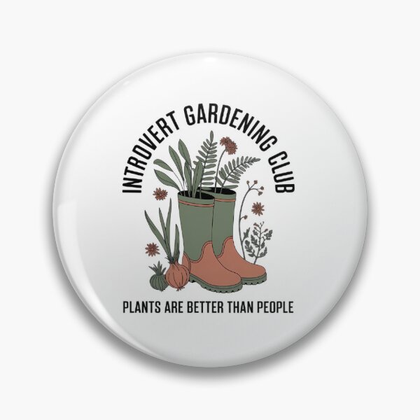 Item preview, Introvert Gardening Club - Plants Are Better Than People designed and sold by OMW-Designs.